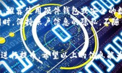 在Tokenim平台中提币的过程可以分为几个步骤。