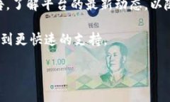 注意：关于您提到的“tokenim被风控”问题，建议